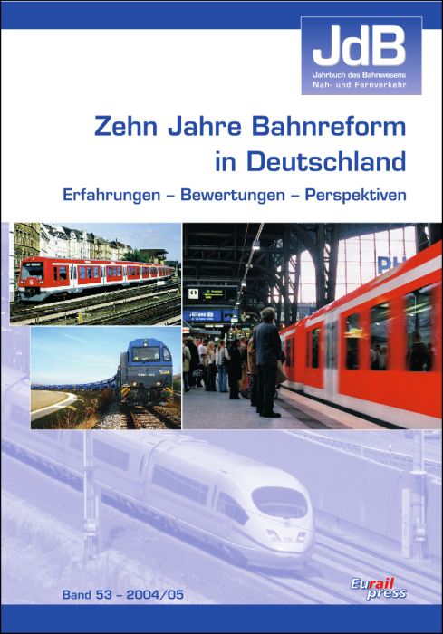 Jahrbuch des Bahnwesens 2004/05, Band 53