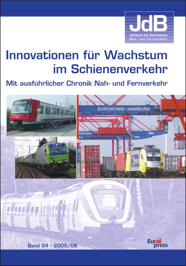 Jahrbuch des Bahnwesens 2005/06, Band 54