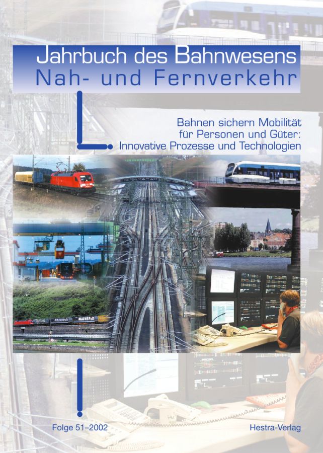 Jahrbuch des Bahnwesens 2002, Band 51