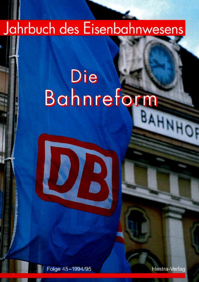 Jahrbuch des Eisenbahnwesens 1994/95, Band 45