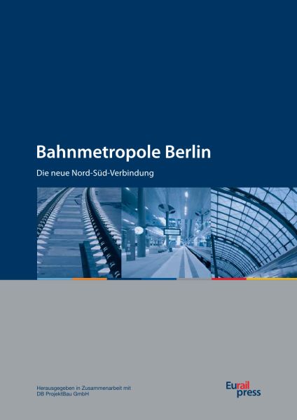 Bahnmetropole Berlin