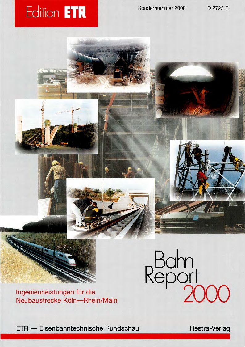 Ingenieurleistungen für die Neubaustrecke Köln-Rhein/Main (Ed. ETR)