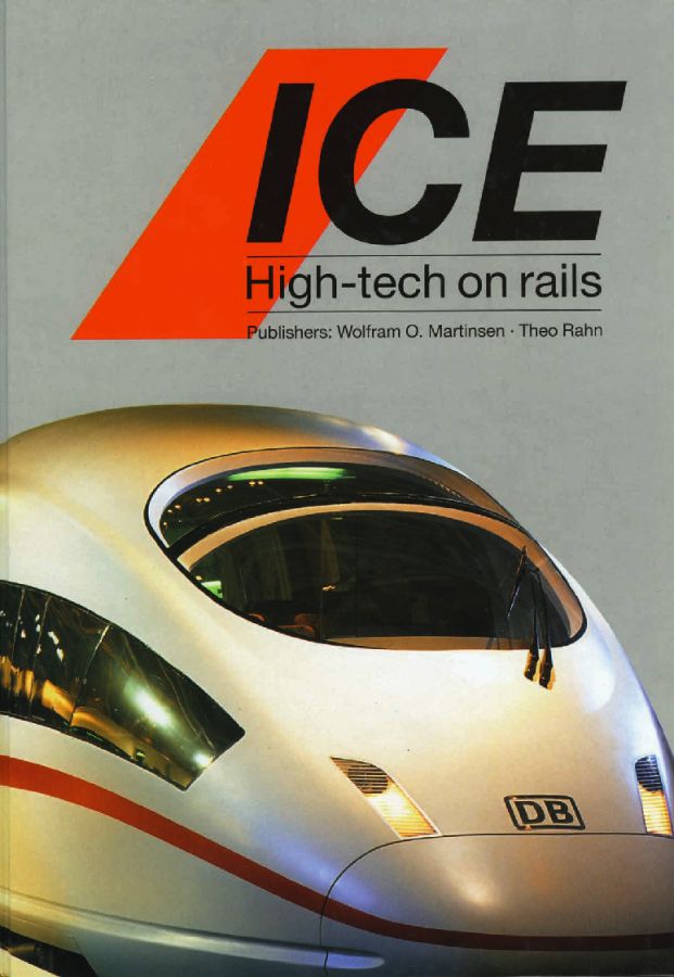 ICE - High Tech on rails