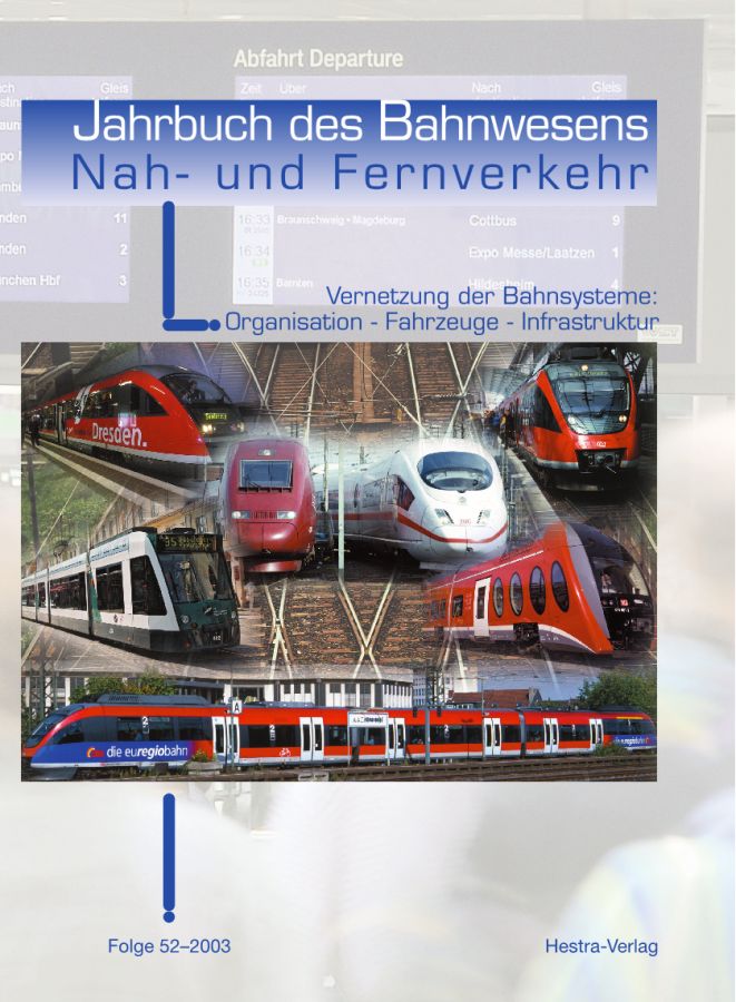 Jahrbuch des Bahnwesens 2003, Band 52