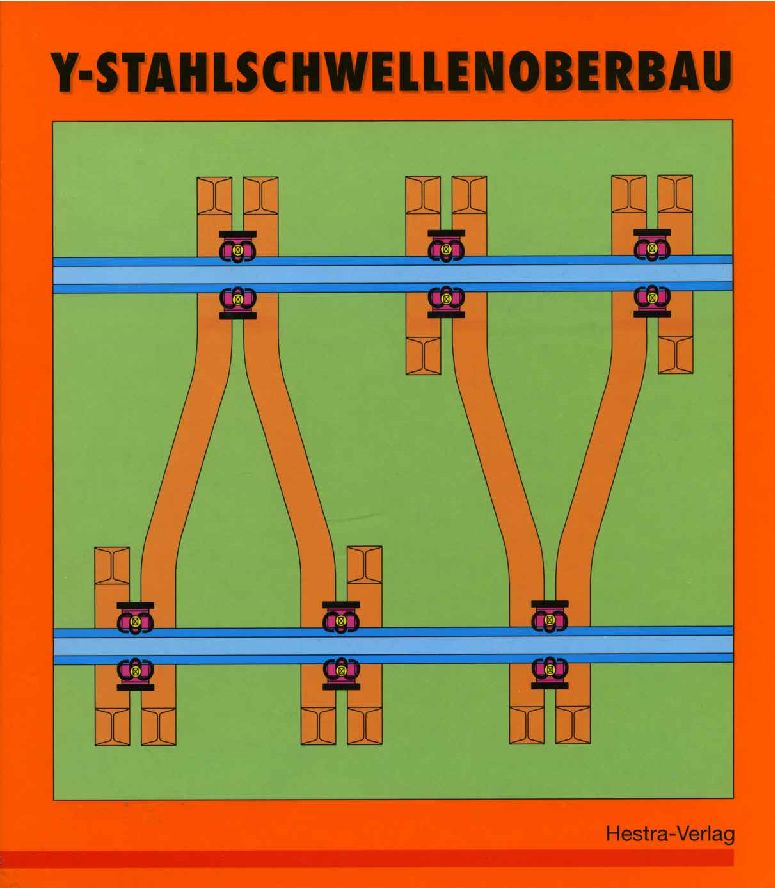 Y-Stahlschwellenoberbau